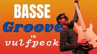 Groove à la VULFPECK (Joe Dart)