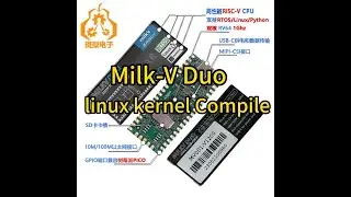 【Linux kernel compilation】Milk-V Duo Why Needs Raspberry Pi Pico