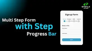 Multi Step Form with Step Progress Bar in HTML CSS & JavaScript