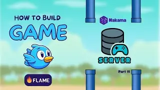Part 11: Nakama real time server - Build a Game Using Flutter and Flame