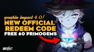 NEW REDEEM CODE FOR PATCH 4.0 | FREE 60 PRIMOGEMS | Genshin Impact 4.0 Fontaine Update