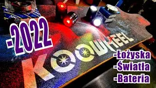 KooWheel 2022 - Łożyska, Bateria i Światłość! #Elektryczna #deskorolka