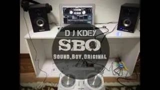 Sad Up D J Kdey SBO Team