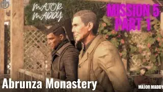 SNIPER ELITE 4 MISSION 5 "ABRUNZA MONASTERY" WITH NO COMMENTARY FULL WALKTHROUGH PART 1 #MAJORMADDY