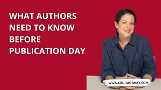 What authors need to know before publication day | BOOK LAUNCH ADVICE