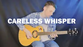George Michael - Careless Whisper (соло на акустической гитаре)