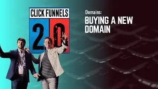 Buying a New Domain in ClickFunnels 2.0
