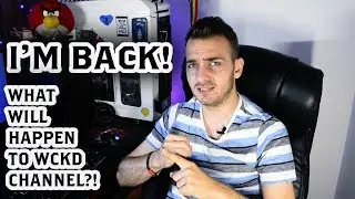 I'M BACK! | Thoughts about the future of this channel...