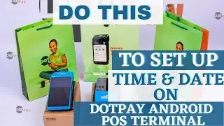 How To Set Date And Time On DOTPay Android POS Terminal