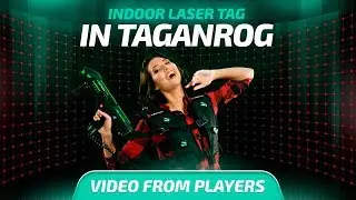 Indoor laser tag in Taganrog - Cybertag