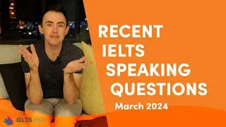 IELTS Recent Questions - March 2024 (Digital Privacy, Chatting, Architecture)