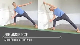Side Angle Pose Shoulder Fix At The Wall