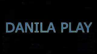 NEW INTRO DANILA PLAY