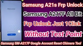 Frp Bypass Samsung Galixy A21s | All Samsung Frp Bypass Chimera Tool | EUB Mode | Without Test Point