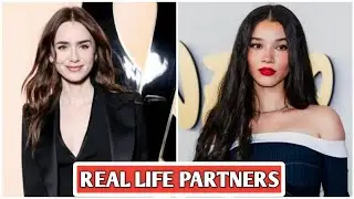 Lily Collins (Emily In Paris: 4) Vs Malia Baker (Descendants; 2024) Real Life Partners 2024