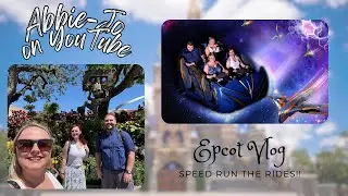 Epcot Rides Speed Run Edition: Disney World Florida Vlogs 2024