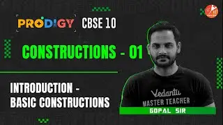 Constructions L-1 | Introduction - Basic Constructions | CBSE Class 10 Maths Solutions | Vedantu