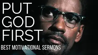 PUT GOD FIRST | Best Sermons Of 2023 - 3 Hour Powerful Christian Motivation & Inspiration