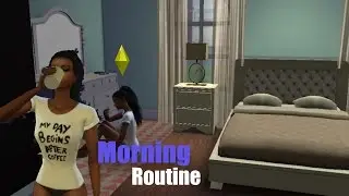 The Sims 4: Morning Routine