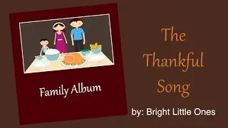 The Thankful Song