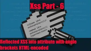 reflected xss into attribute with angle brackets html-encoded - (PART -6)