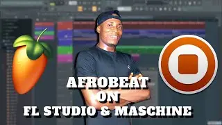 Afrobeat On FL Studio & Maschine | Jazz Guitar Afrobeat Style | How To Make An Instrumental