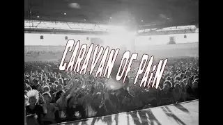 Caravan of Pain: The True Story of the Tattoo the Earth Tour