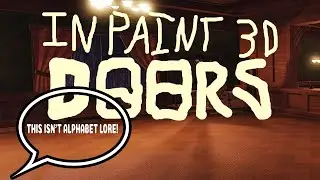 ROBLOX DOORS / Evan draws ALL monsters in Paint 3D