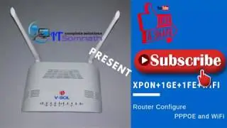 V-SOL Router Setup PPPoE and WiFi (xPON+1GE+1FE+WIFI) by ITsomnth