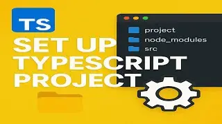 Create and Configure a TypeScript Project from Scratch (Step-by-Step)