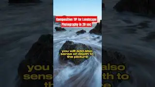 Composition TIP for Landscape Photography in 20 sec #shorts #landscapephotos