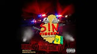 Sin Vincent Mixtape Pt 1 - 100% Vincy DanceHall