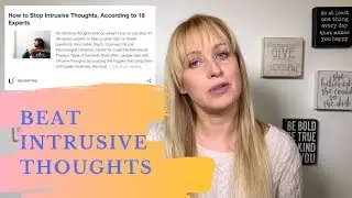 HOWTO BEAT INTRUSIVE THOUGHTS