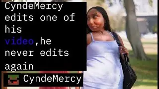 CyndeMercy edits a Dhar mann video, he instantly regrets it