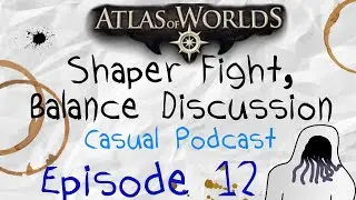 HCNT Podcast - Ep. 12: PoE 2.4 - feat. Zizaran - Shaper Fight and Balance Discussion