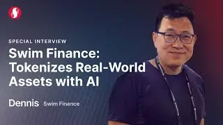 Dennis of Swim Finance | Permissionless III