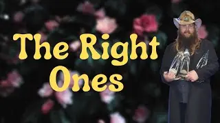 Chris Stapleton - The Right Ones (Lyrics)