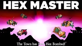 I NUKED town as the Hex Master role | Town of Salem 2