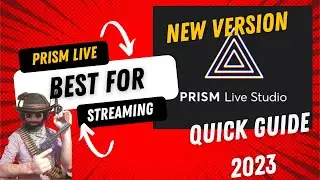 PRISM LIVE STUDIO 2023 GUIDE 