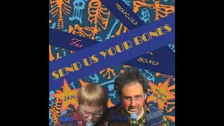 Send Us Your Bones - Jan and Wayne Skylar - Tim and Eric Awesome Show Great Job - Fixed