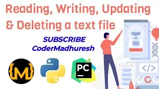 Reading, Writing, Appending and Deleting a Text File (in Hindi)| Python Lecture 29 | read(), write()