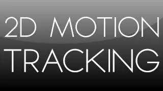 After Effects Tutorial: 2D Motion Tracking