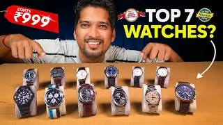 Best Watches from ₹1000 to ₹10000 for Everyone in 2025!