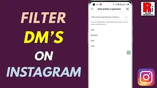 How to Filter DM's on Instagram