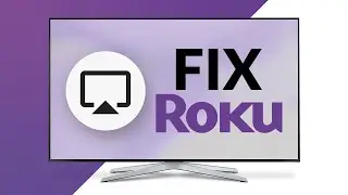 Apple Airplay Not Working On Roku TV? Fix Screen Mirroring For iOS And Android