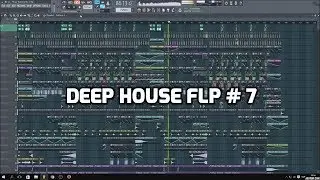 Deep House Full FLP # 7 (Fl studio) Free