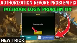 Authorization Revoke Problem Fix || authorization revoked pubg mobilefacebook