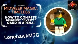 Midweek Magic: Timeless with mostly Alchemy cards - How to get the rewards even with a smaller set!