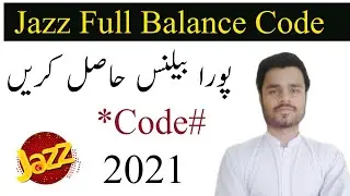 How to get full balance in Jazz 2021 | Jazz full balance code 2021 | Jazz Poora Balance offer