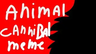 (OLD) animal cannibal meme ⚠️blood,dead animals,gore⚠️
